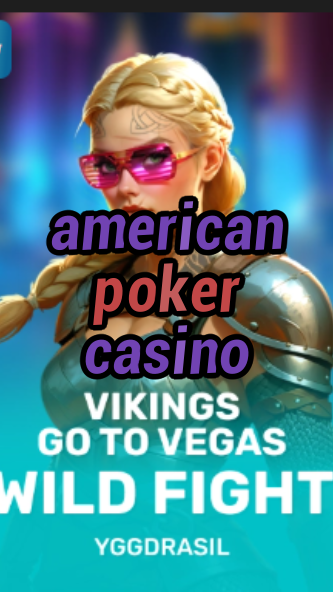 american poker casino-fqqjrm9vrme7zzjgfjql.com